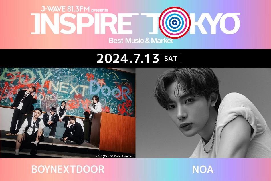 「J-WAVE presents INSPIRE TOKYO 2024 -Best Music & Market-」出演決定！