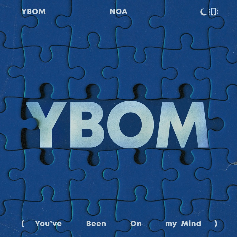 新曲「YBOM(You've Been On my Mind)」配信開始！