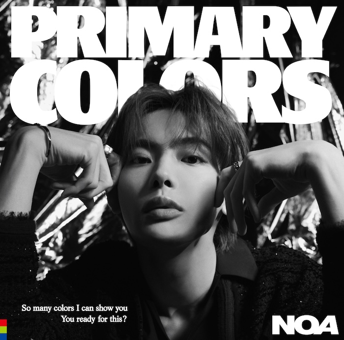 NOA 2nd ALBUM『Primary Colors』発売＆配信開始!!