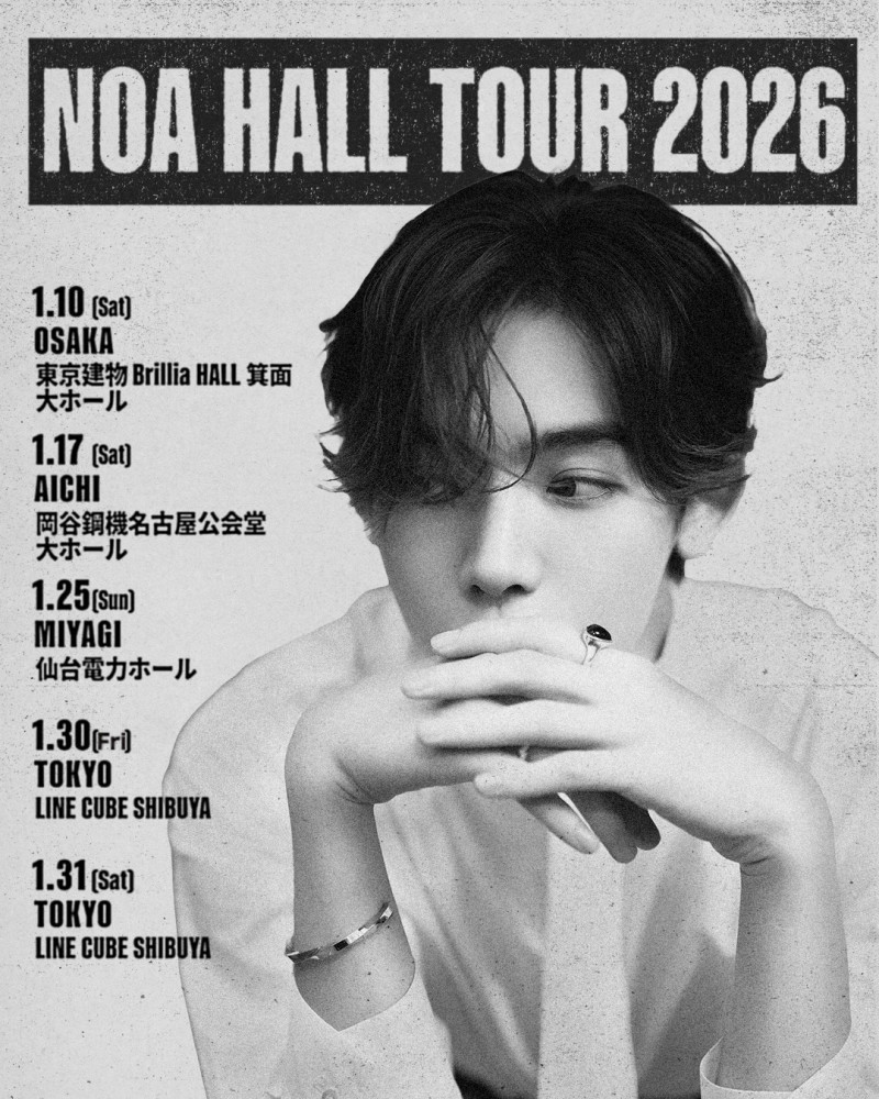 「NOA HALL TOUR 2026」開催決定！！