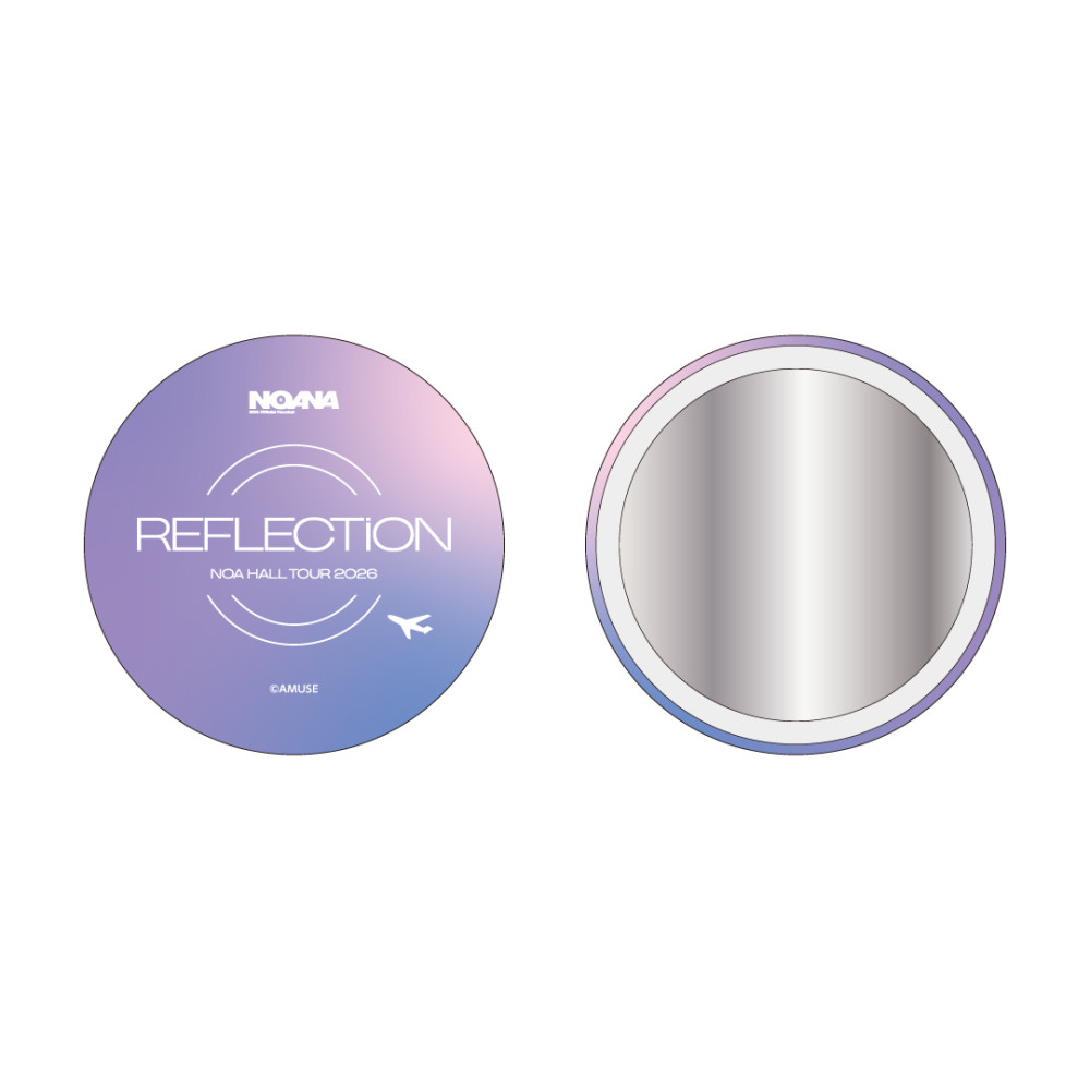 「NOA HALL TOUR 2026 “REFLECTiON”」来場者特典アイテム(1次先行受付購入者限定)決定＆引き換え時間についてのご案内